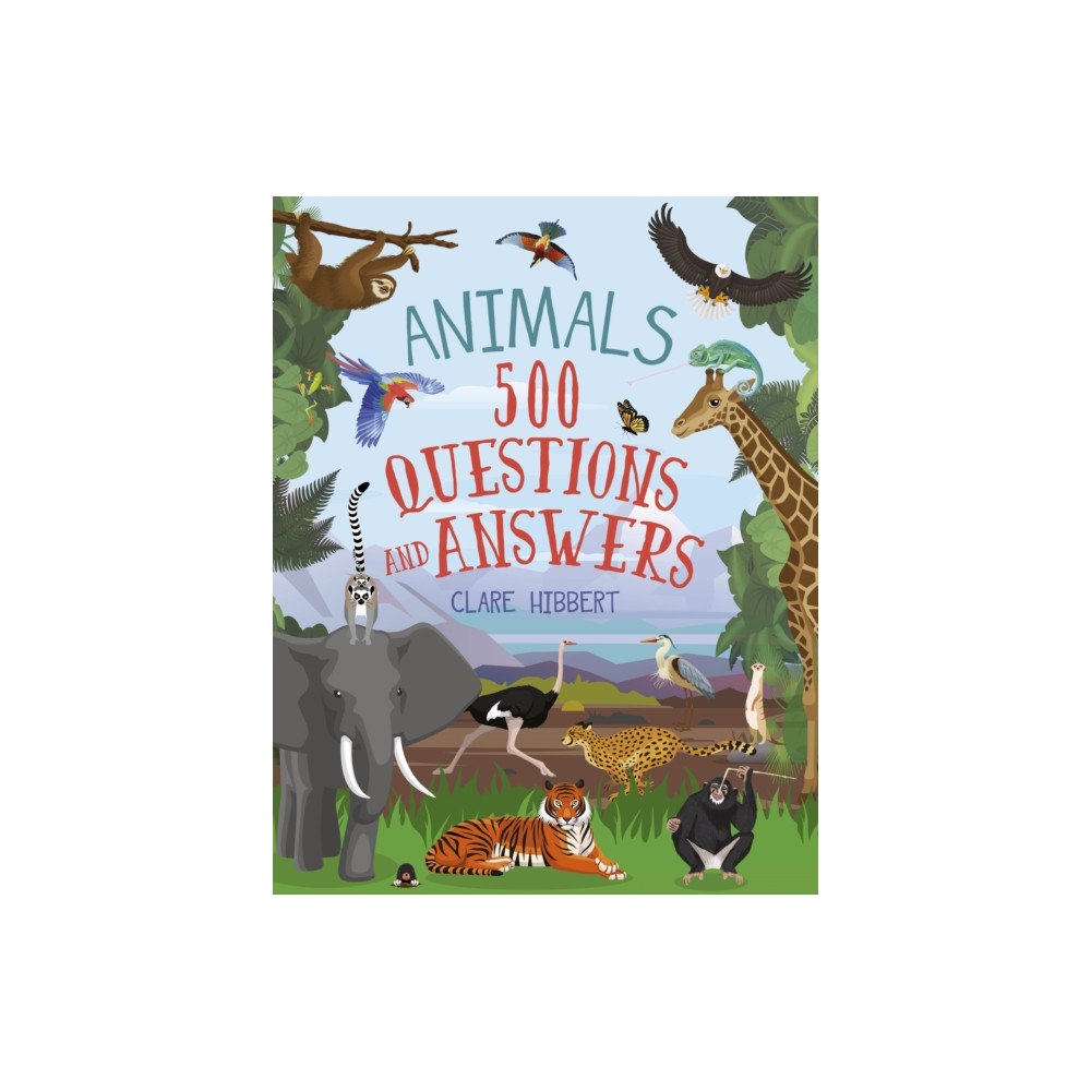 Arcturus publishing ltd Animals: 500 Questions and Answers (inbunden, eng)