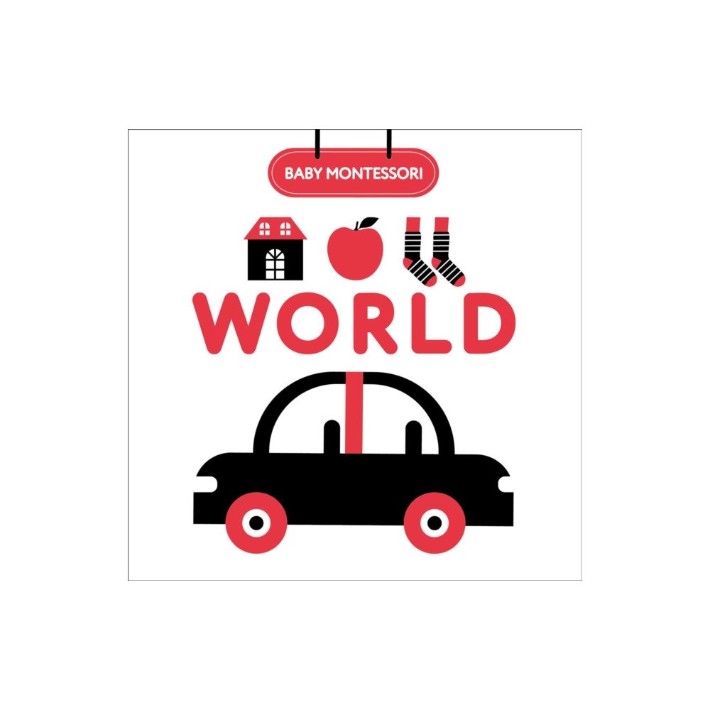 White Star Baby Montessori World (inbunden, eng)