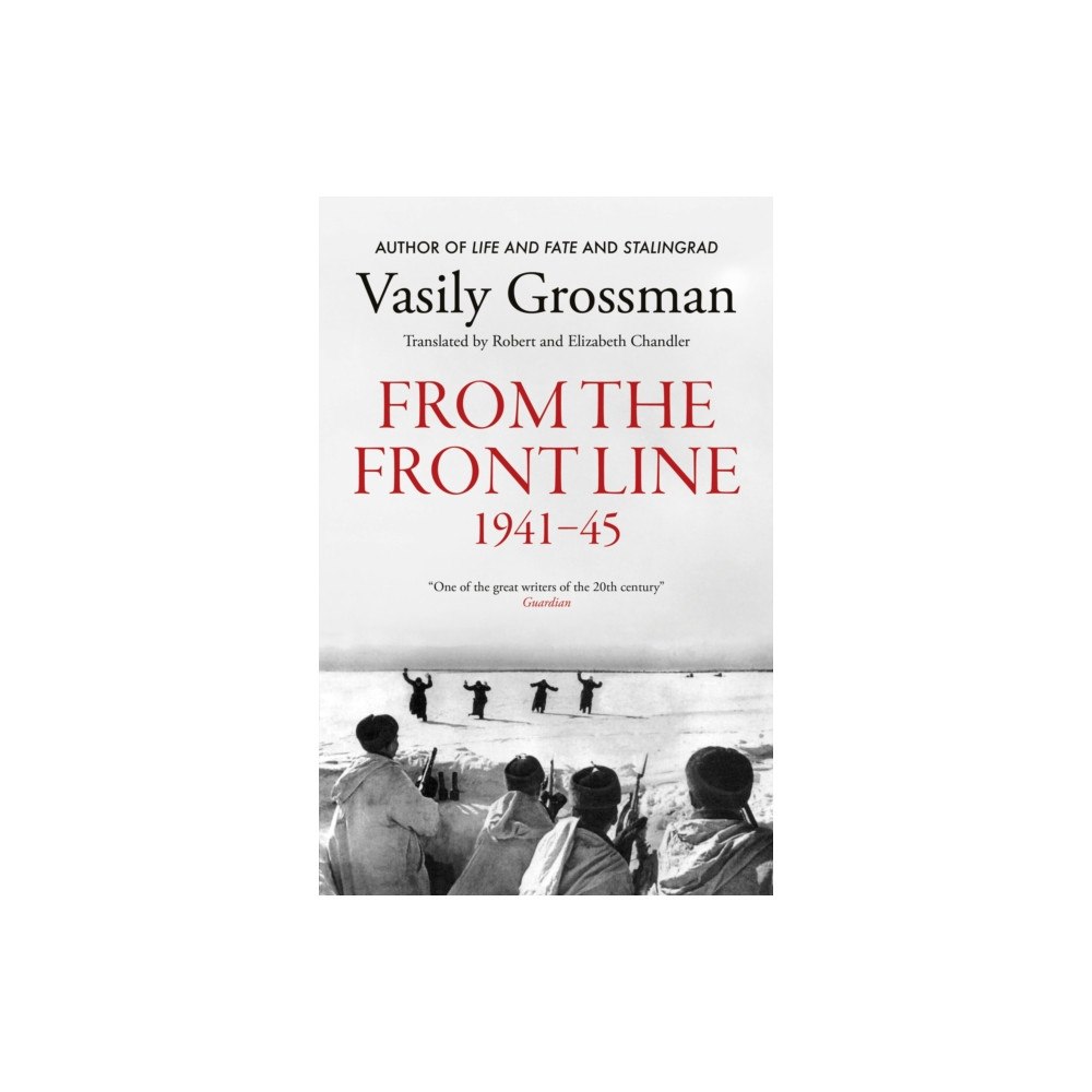 Quercus Publishing From the Front line (inbunden, eng)