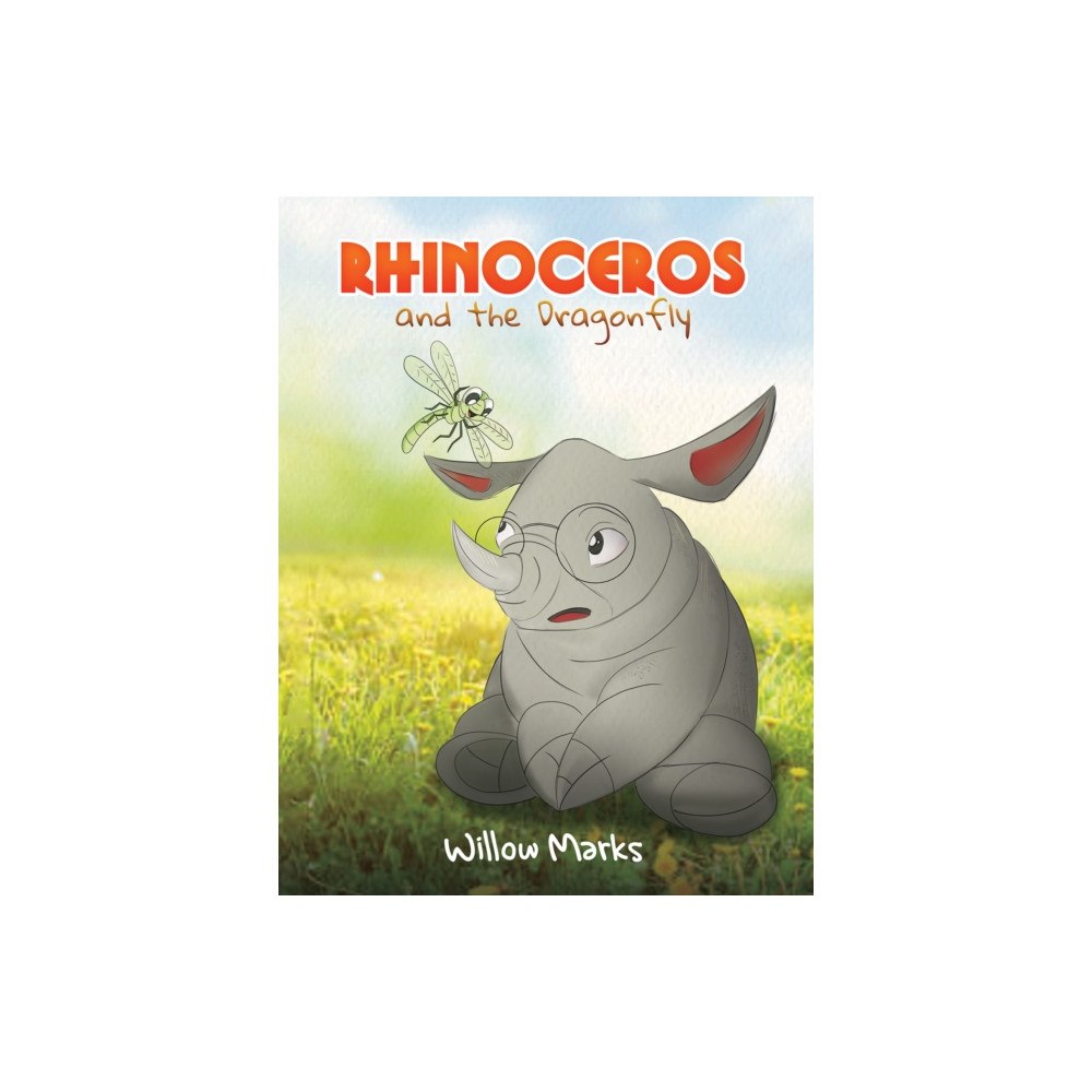 Austin Macauley Publishers Rhinoceros and the Dragonfly (häftad, eng)