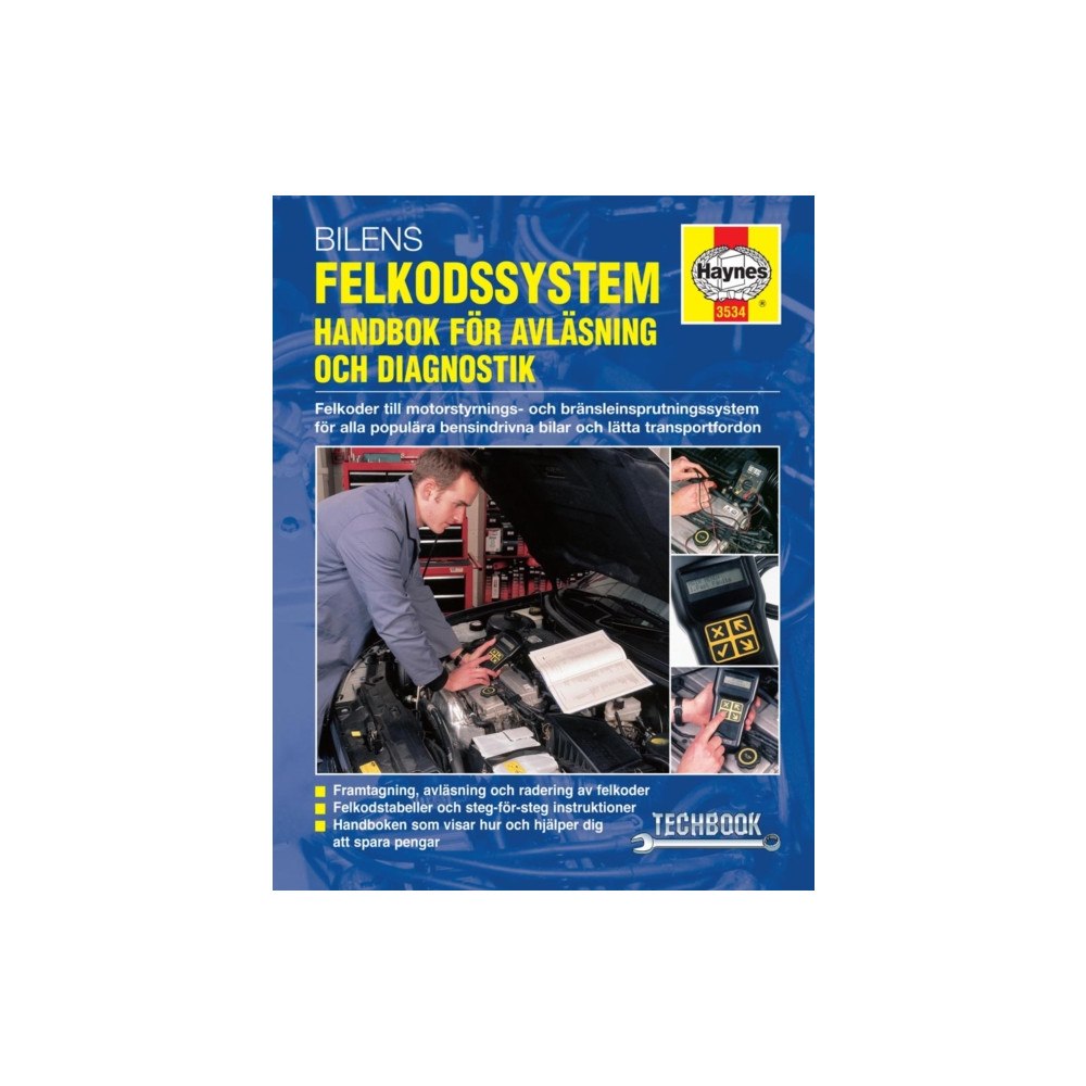 Haynes Publishing Group Bilens felkodssystem: Handbok for avl'asning och diagnostik Haynes Techbook (svenske utgava) (häftad)