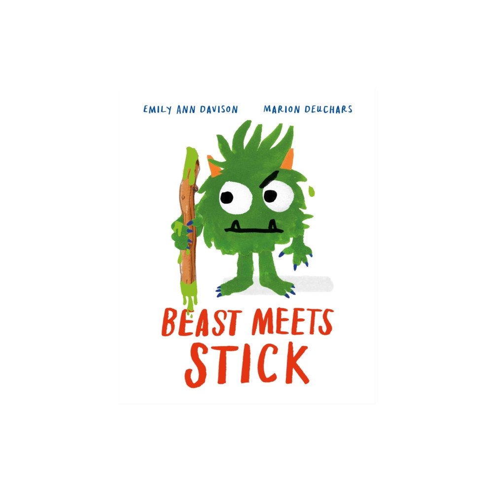 Hachette Children's Group Beast Meets Stick (inbunden, eng)