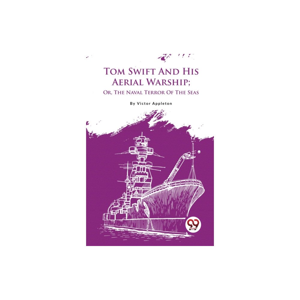 Double 9 Books LLP Tom Swift and His Aerial Warship (häftad, eng)