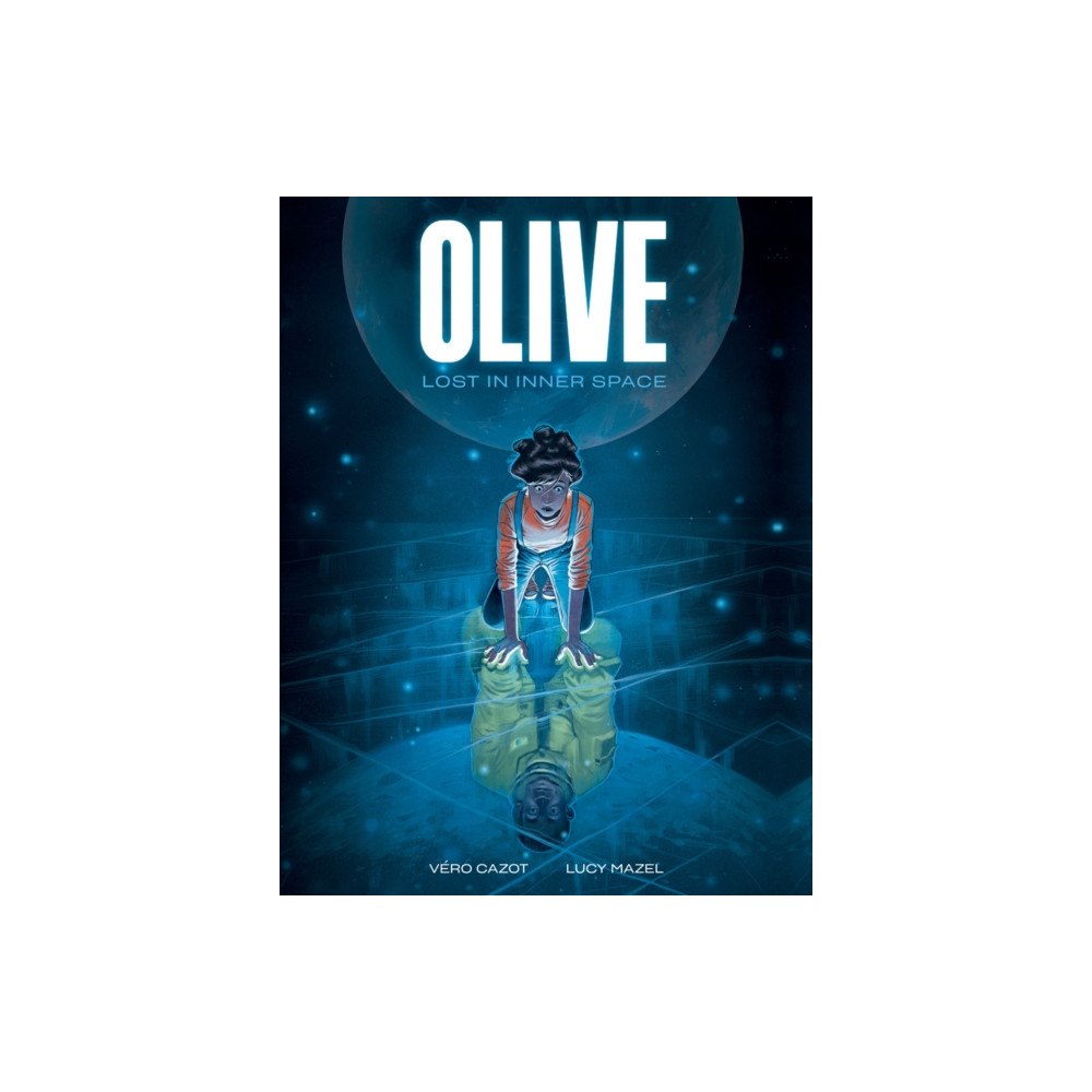 Abrams Olive: Lost in Inner Space (inbunden, eng)