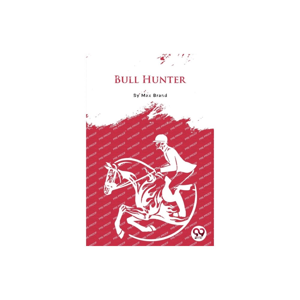 Double 9 Books LLP Bull Hunter (häftad, eng)