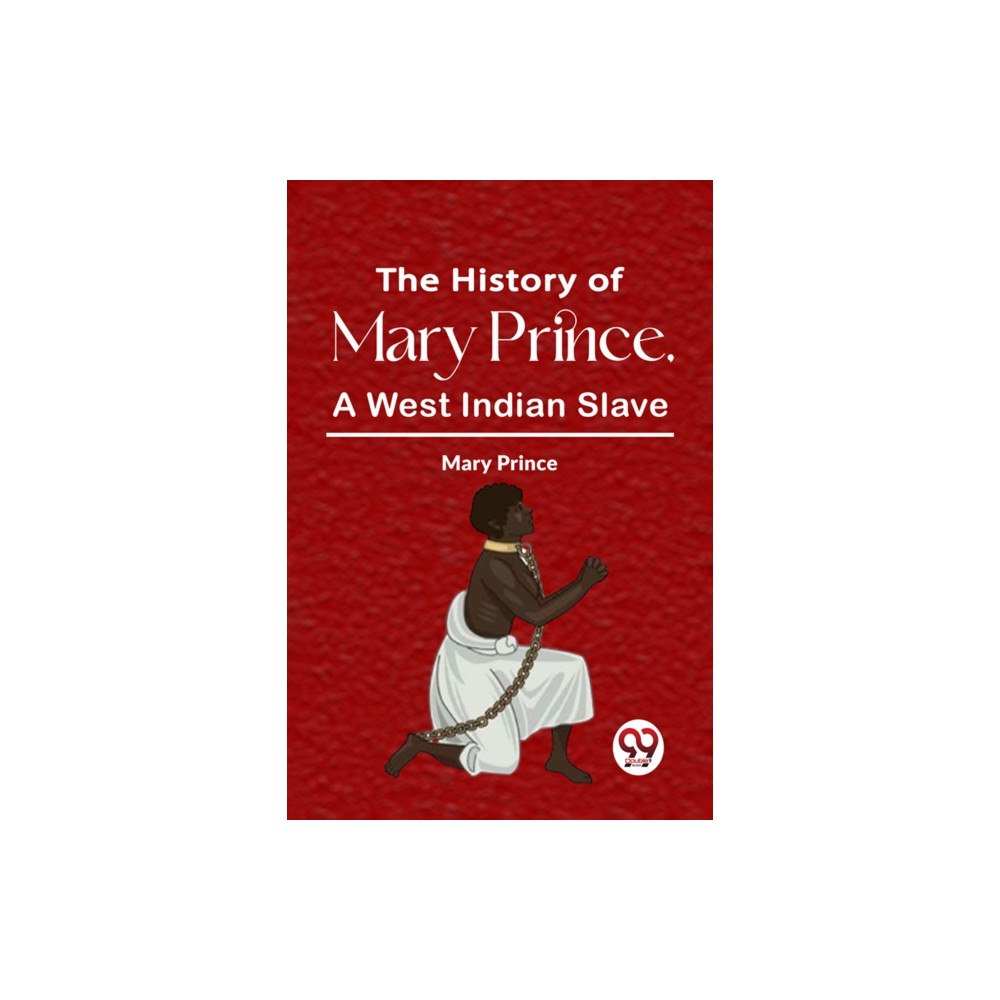 Double 9 Books The History Of Mary Prince, A West Indian Slave (häftad, eng)
