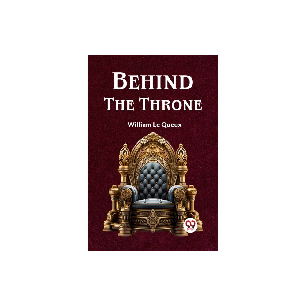 Double 9 Books LLP Behind the Throne (Edition2023) (häftad, eng)
