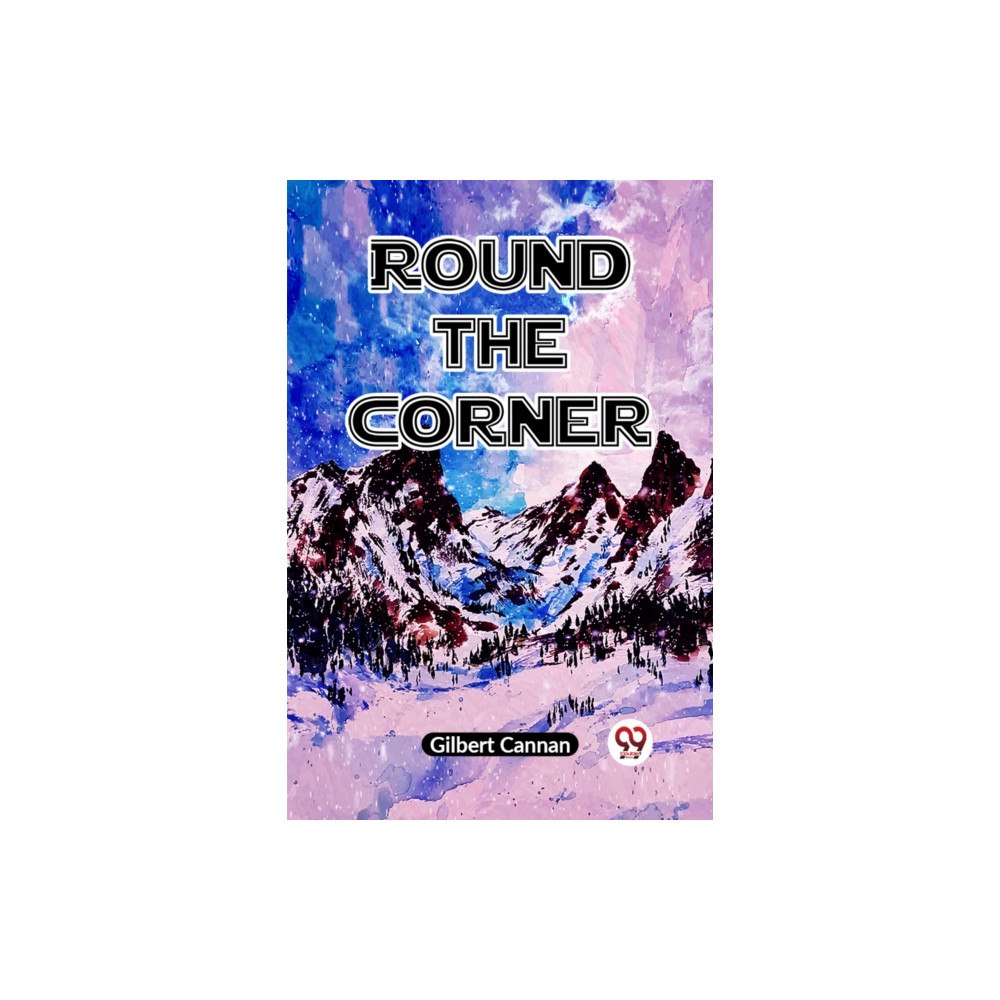 Double 9 Books LLP Round the Corner (Edition2023) (häftad, eng)