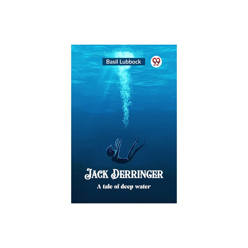 Double 9 Books LLP Jack DerringerA tale of deep water (Edition2023) (häftad, eng)