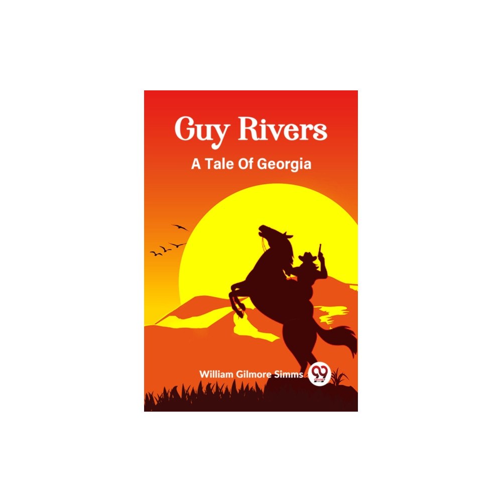 Double 9 Books LLP Guy RiversA Tale Of Georgia (Edition2023) (häftad, eng)