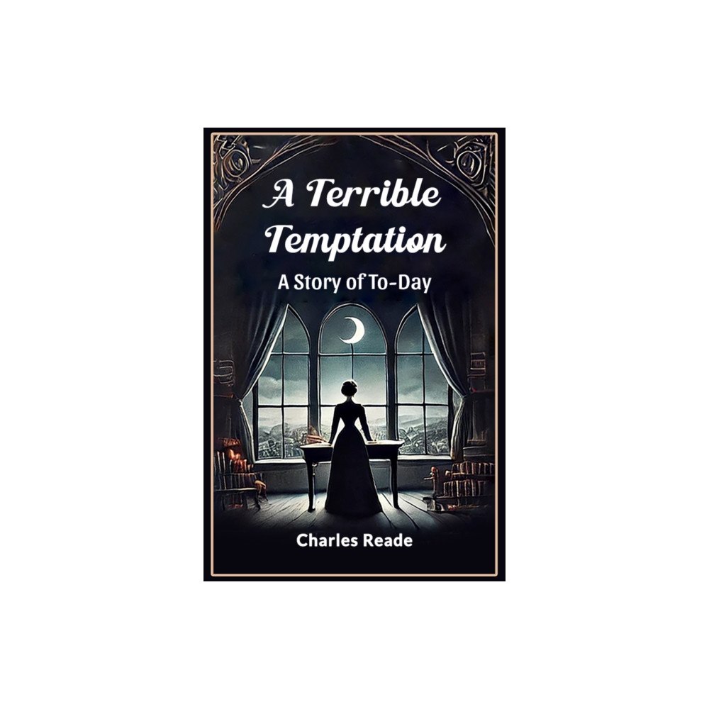 Double 9 Books LLP A Terrible TemptationA Story of To-Day (Edition2024) (häftad, eng)