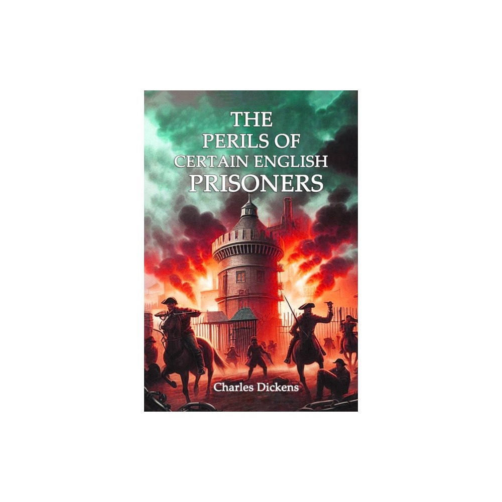Double 9 Books The Perils of Certain English Prisoners (häftad, eng)