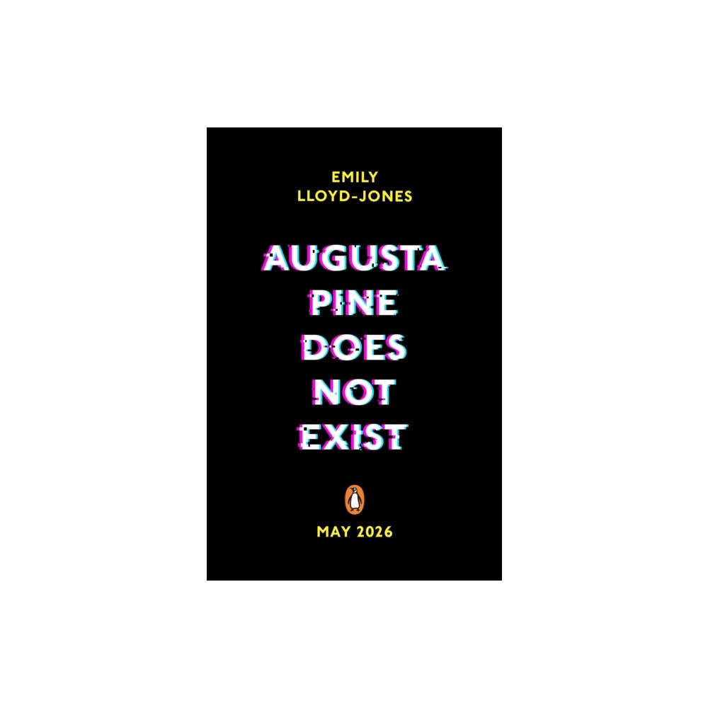 Penguin Random House Children's UK Augusta Pine Does Not Exist (häftad, eng)