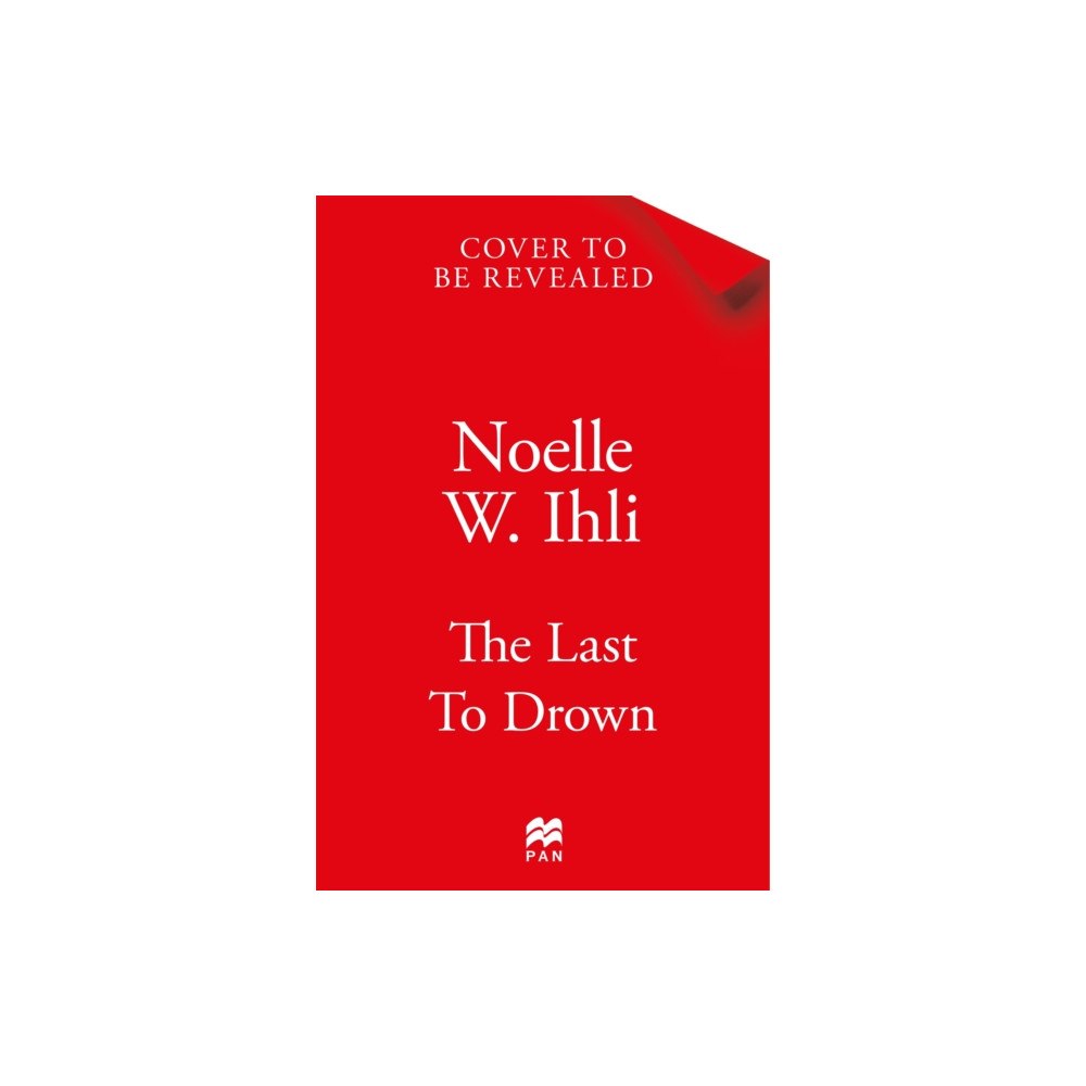 Pan Macmillan The Last to Drown (häftad, eng)