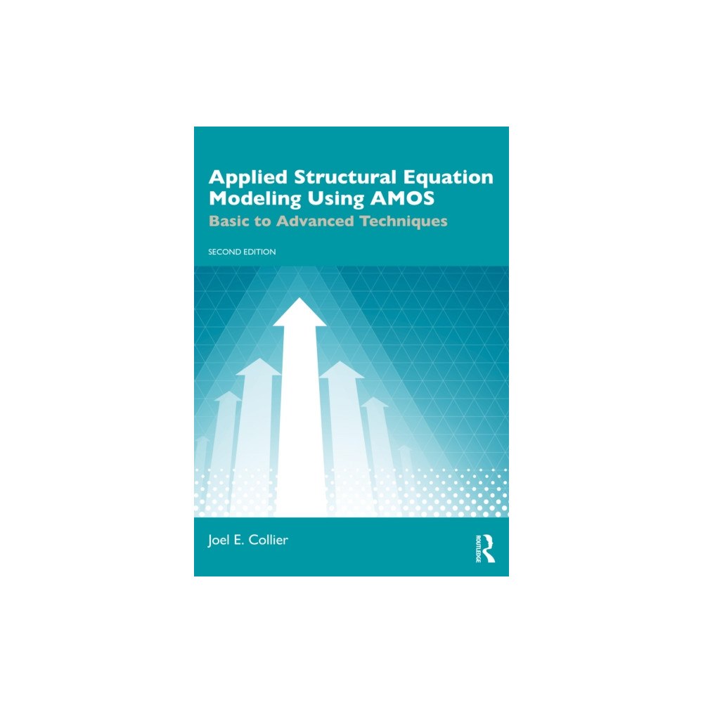 Taylor & francis ltd Applied Structural Equation Modeling Using AMOS (häftad, eng)