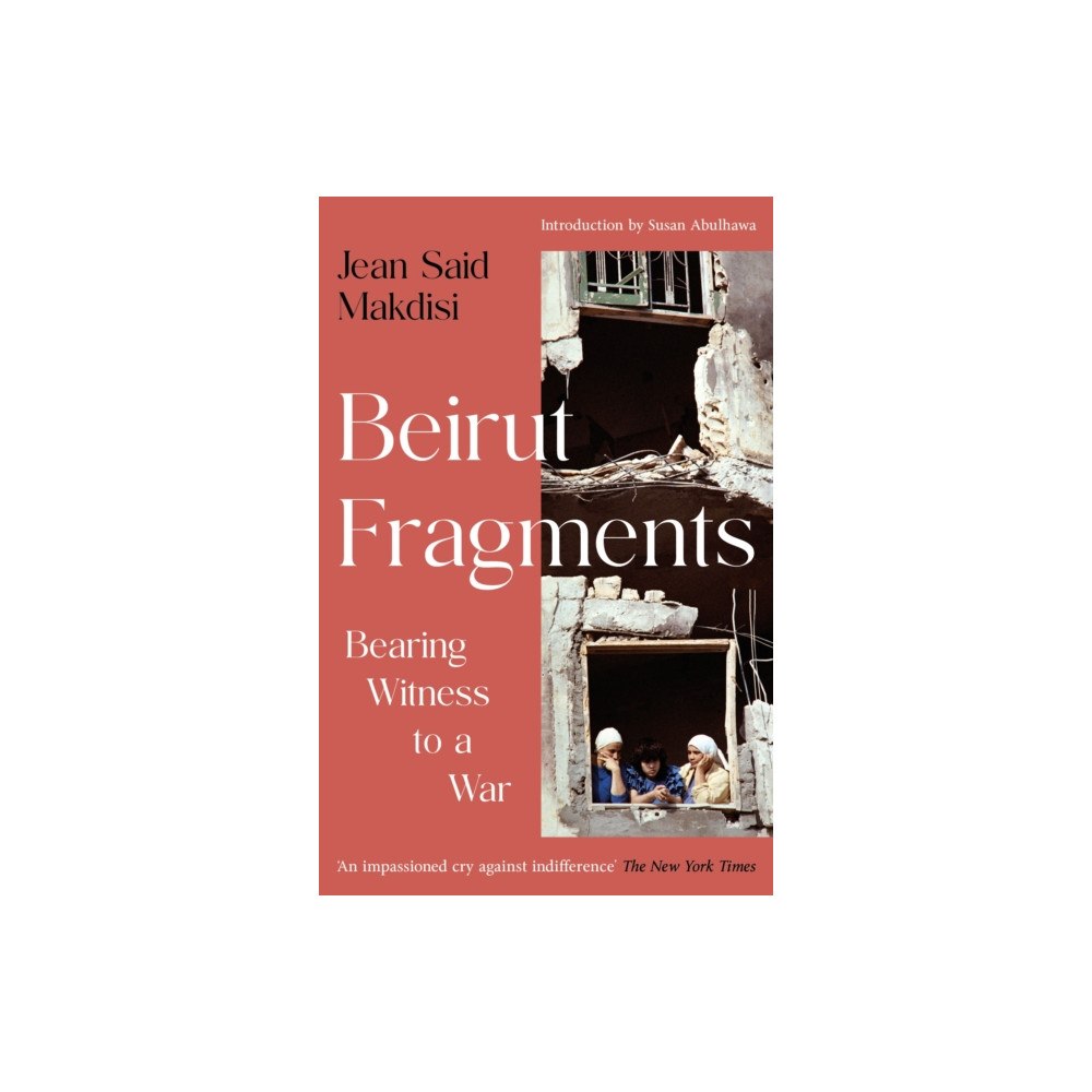 Profile Books Ltd Beirut Fragments (häftad, eng)
