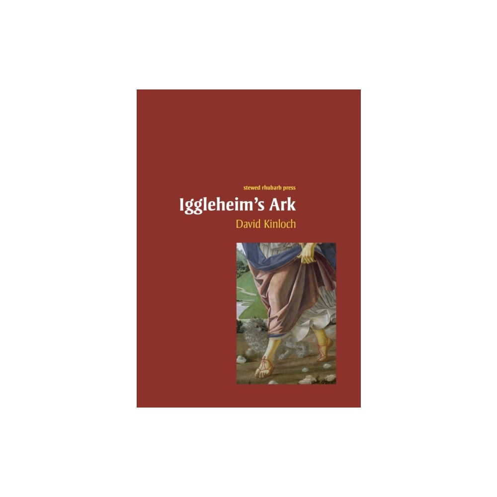 Stewed Rhubarb Press Iggleheim's Ark (häftad, eng)