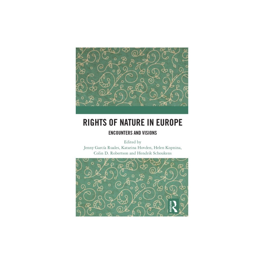Taylor & francis ltd Rights of Nature in Europe (häftad, eng)