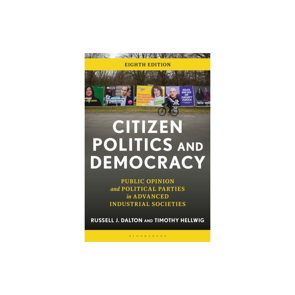 Bloomsbury Publishing PLC Citizen Politics and Democracy (häftad, eng)