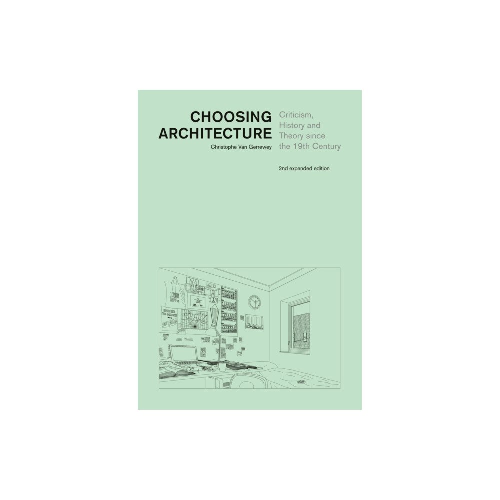 Presses Polytechniques et Universitaires Romandes Choosing Architecture (inbunden, eng)