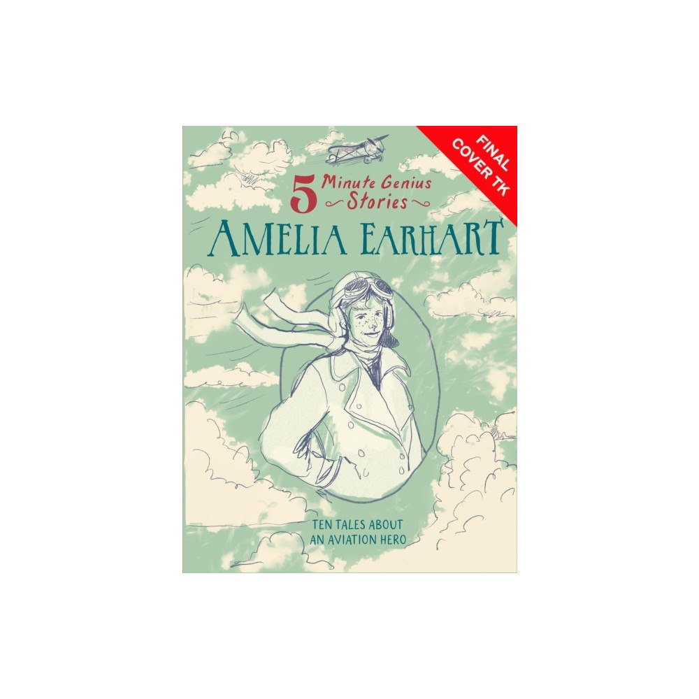 Union Square & Co. Amelia Earhart: 5-Minute Genius Stories (inbunden, eng)