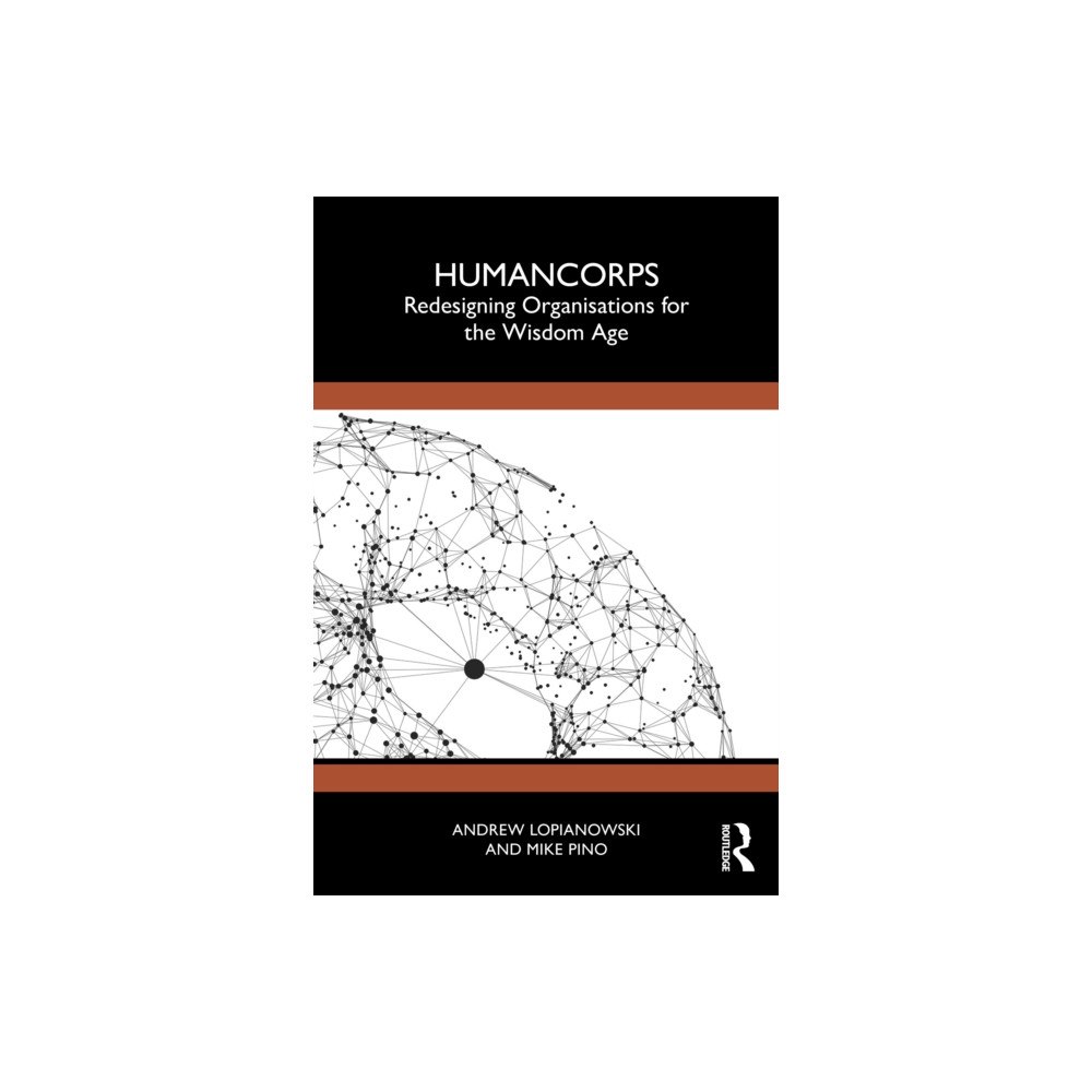 Taylor & francis ltd HumanCorps (häftad, eng)