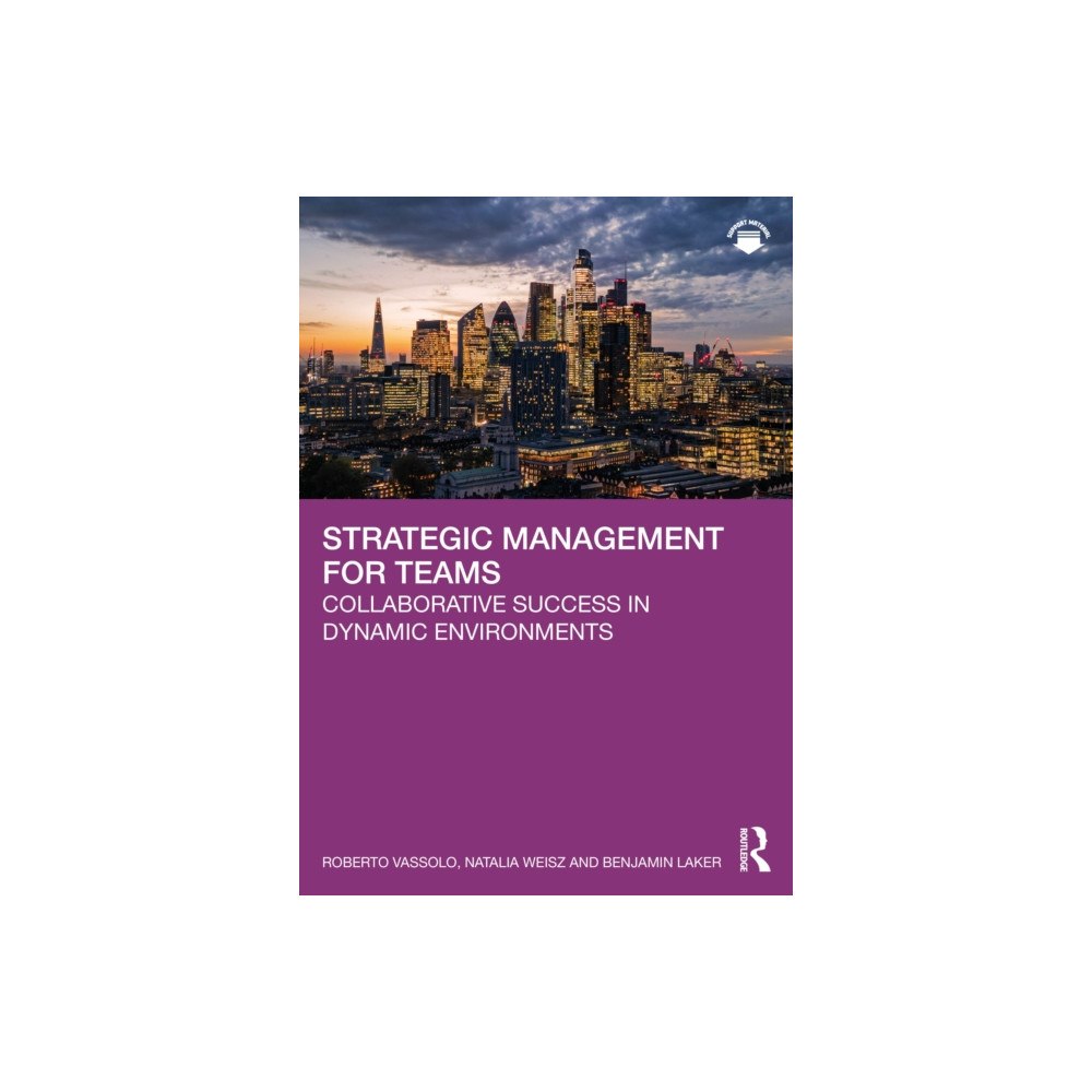 Taylor & francis ltd Strategic Management for Teams (häftad, eng)