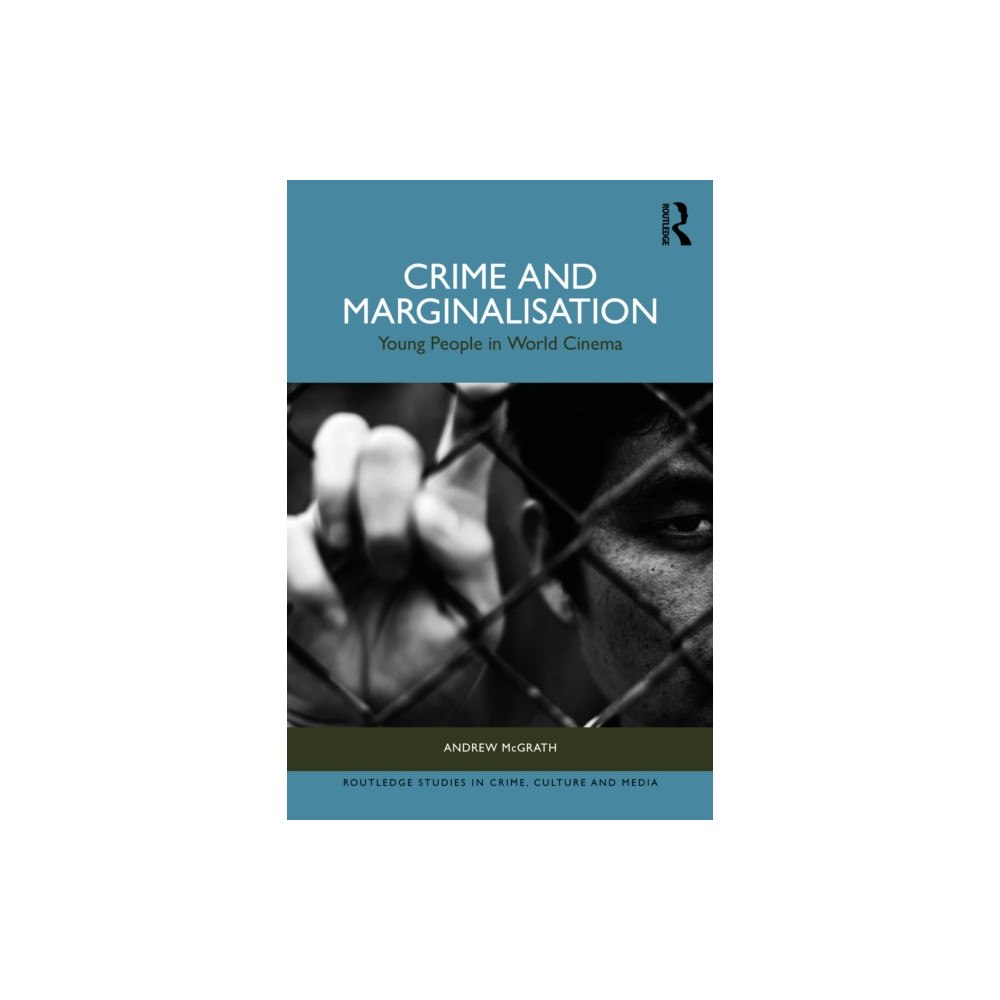 Taylor & francis ltd Crime and Marginalisation (häftad, eng)