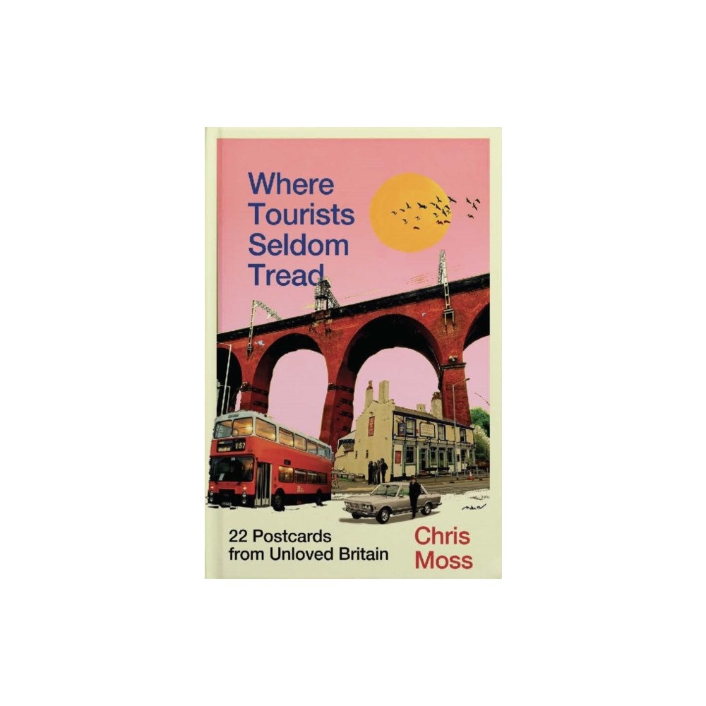 Guardian Faber Publishing Where Tourists Seldom Tread (inbunden, eng)