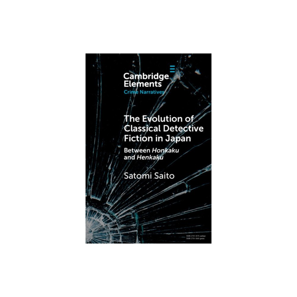 Cambridge University Press The Evolution of Classical Detective Fiction in Japan (häftad, eng)