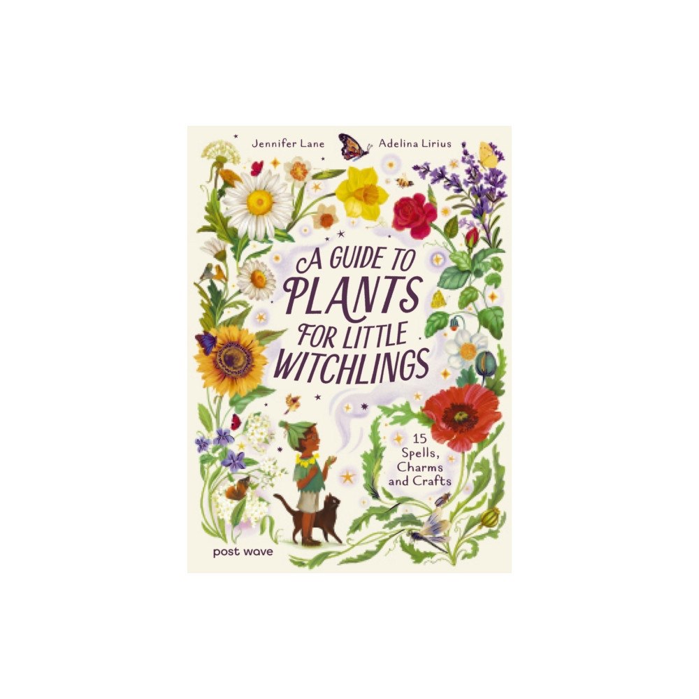 Post Wave Publishing UK Ltd A Guide to Plants for Little Witchlings (inbunden, eng)