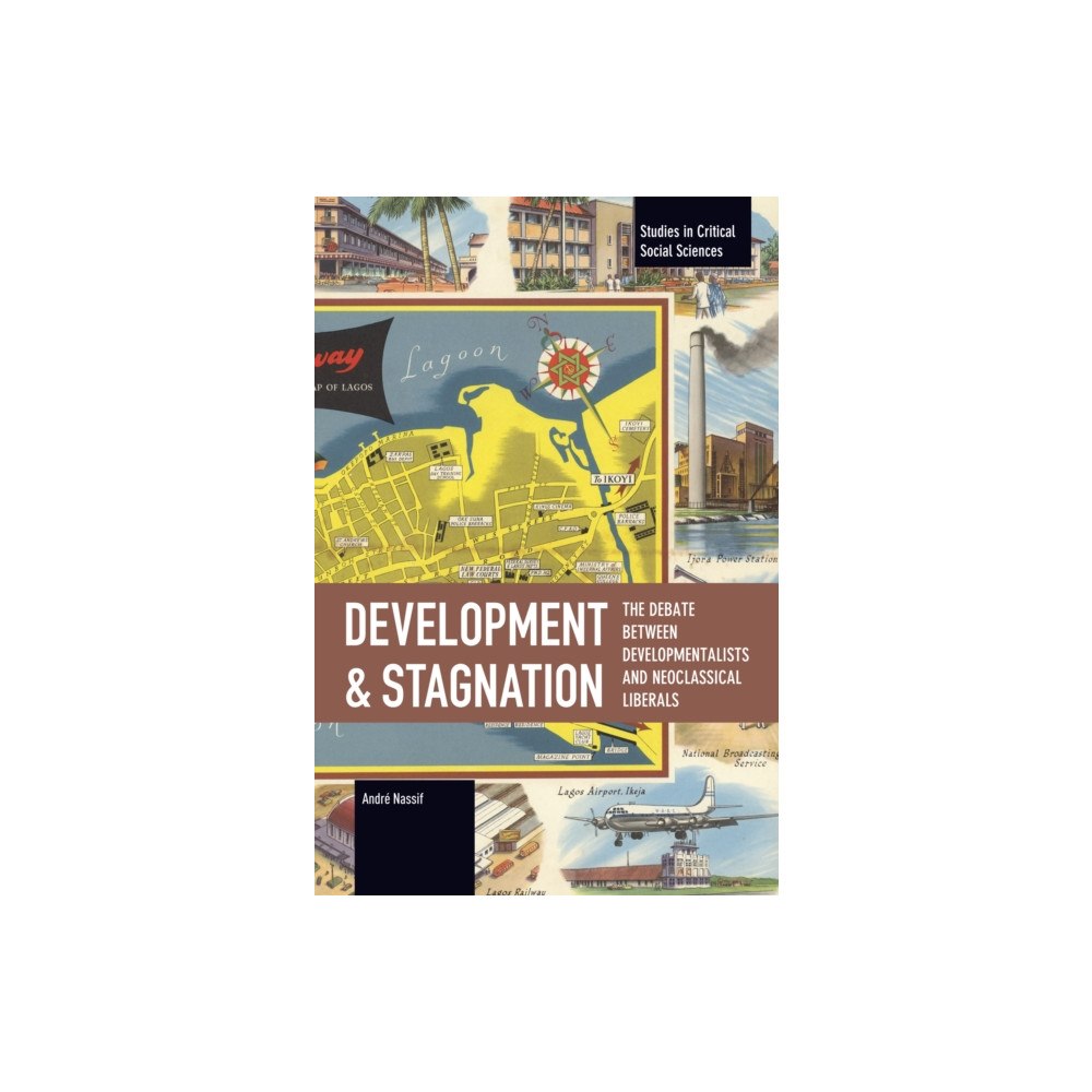 Haymarket Books Development and Stagnation (häftad, eng)