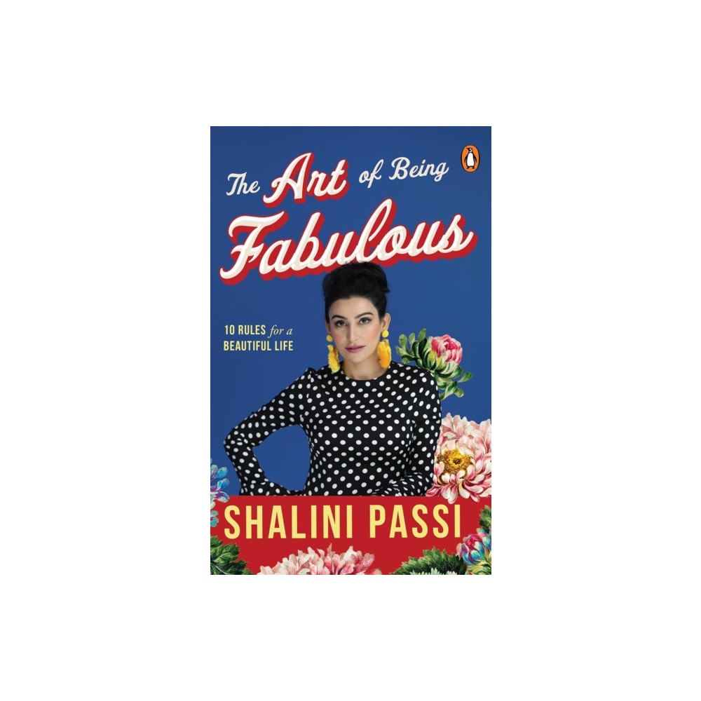 Penguin Random House India The Art of Being Fabulous (häftad, eng)