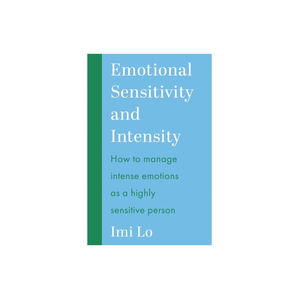 John Murray Press Emotional Sensitivity and Intensity (häftad, eng)