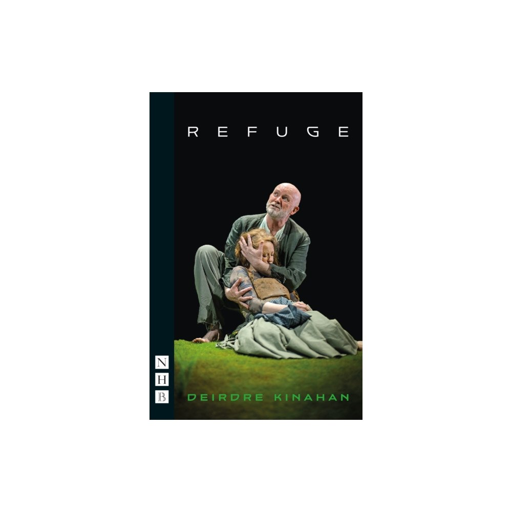 Nick Hern Books Refuge (häftad, eng)