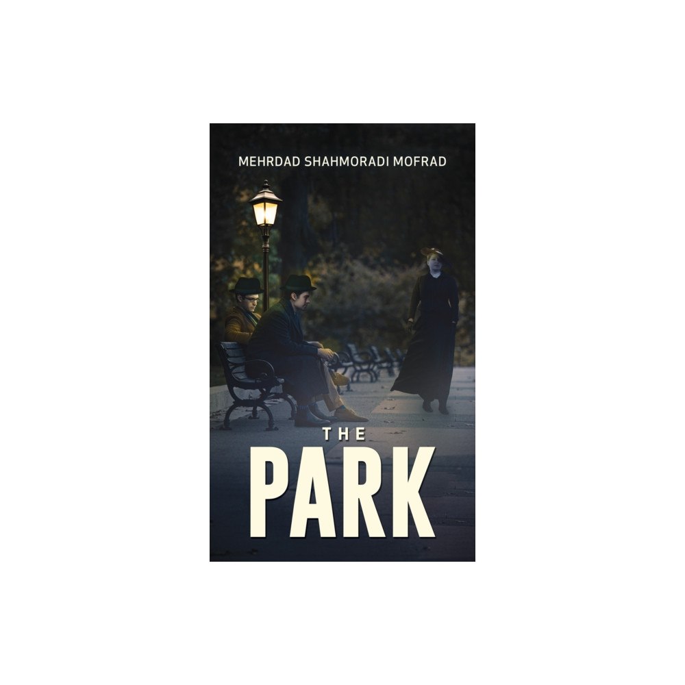 Austin Macauley Publishers The Park (häftad, eng)