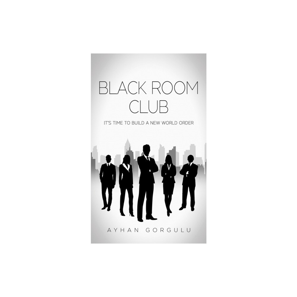 Austin Macauley Publishers Black Room Club (häftad, eng)