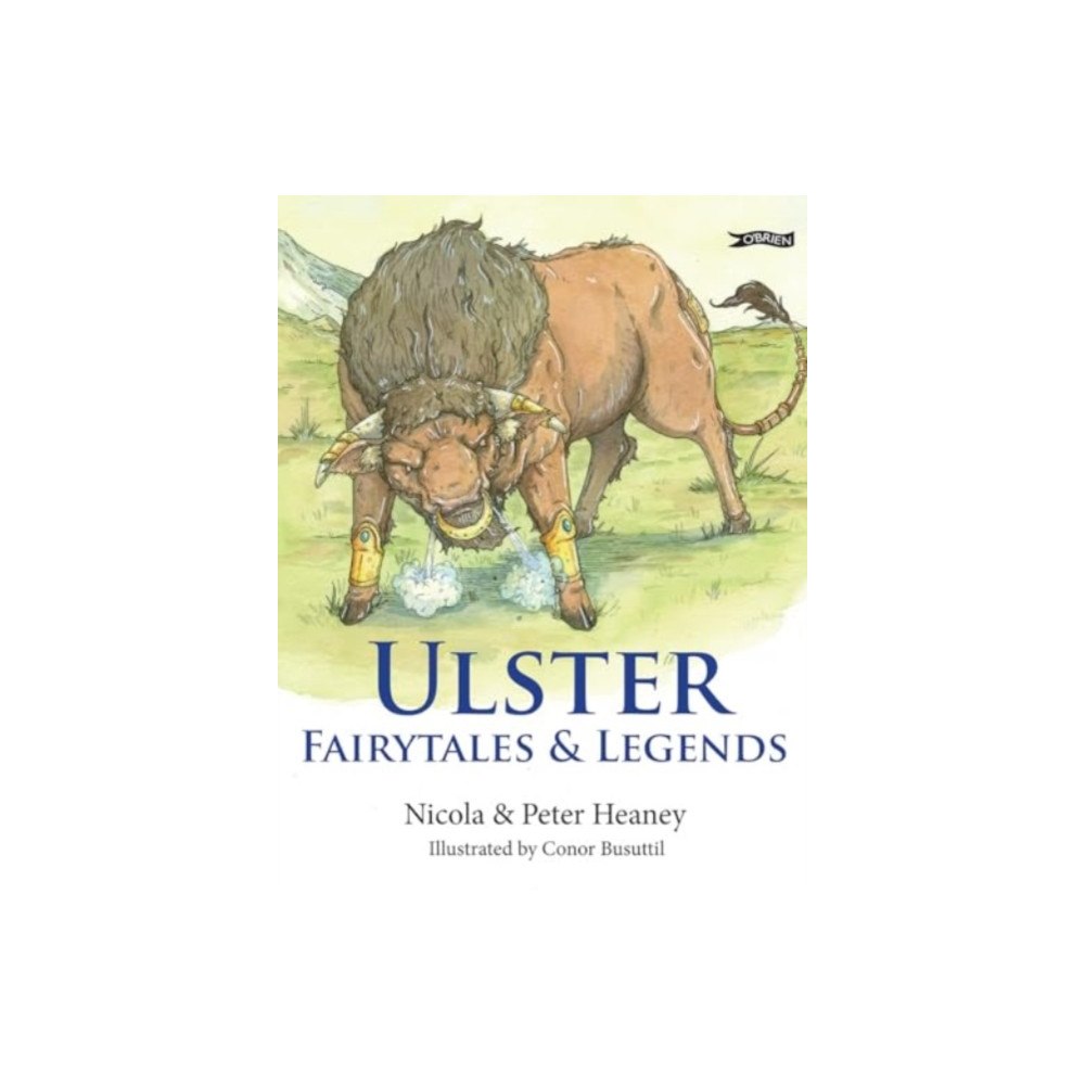 O'Brien Press Ltd Ulster Fairytales and Legends (häftad, eng)