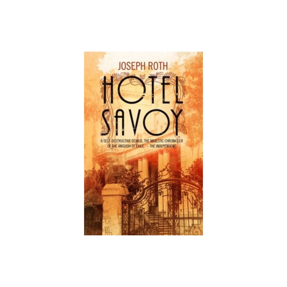Hesperus Press Hotel Savoy (häftad, eng)