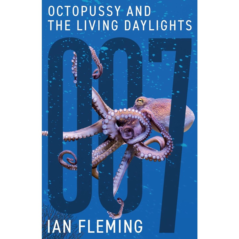 Ian Fleming Octopussy And The Living Daylights (häftad, eng)