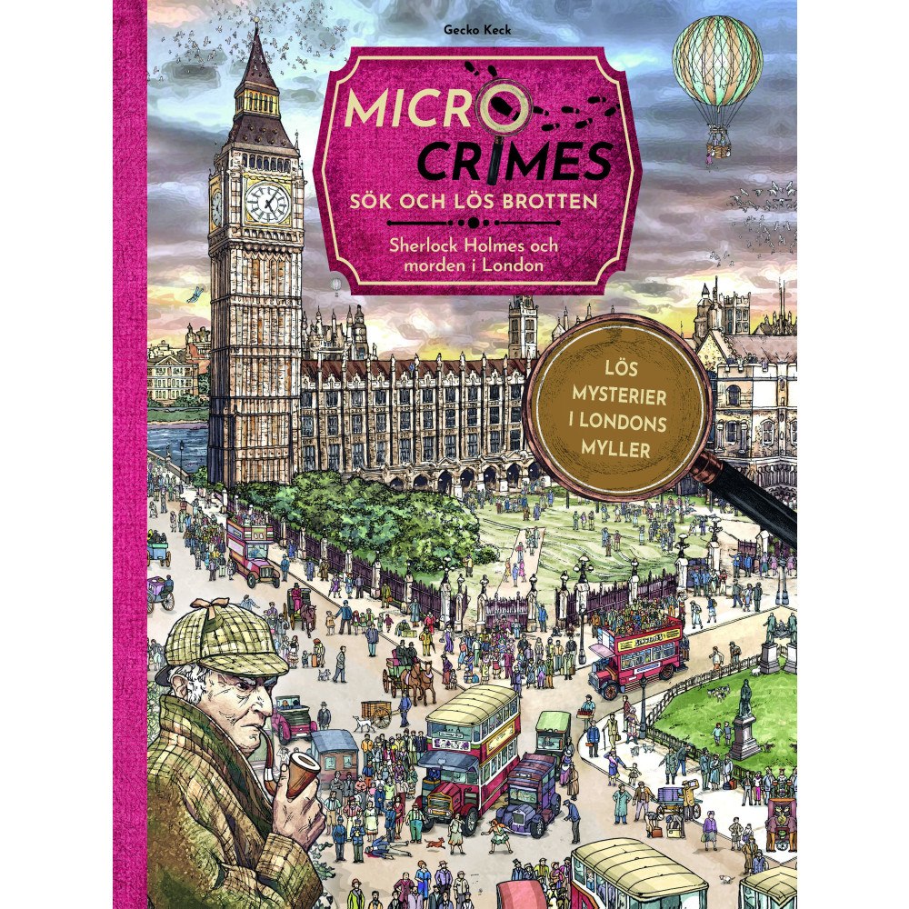 Gecko Keck Micro Crimes : sök och lös brotten - Sherlock Holmes och morden i London (inbunden)
