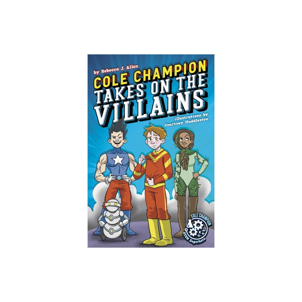 Jolly Fish Press Cole Champion Takes On the Villains (häftad, eng)