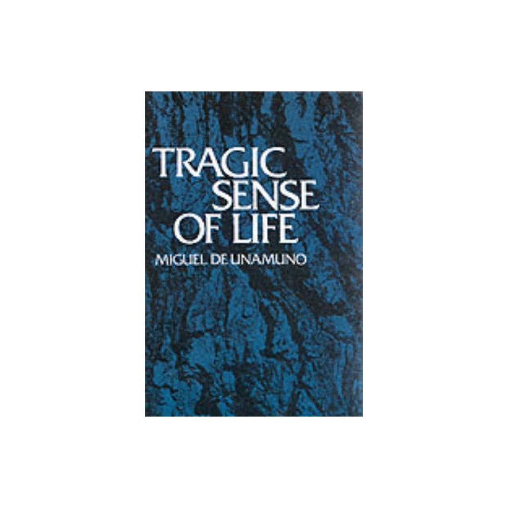 Dover publications inc. Tragic Sense of Life (häftad, eng)