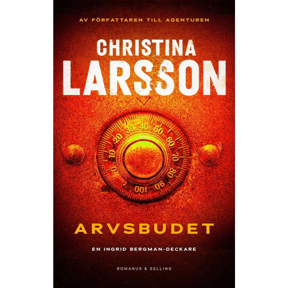 Christina Larsson Arvsbudet (inbunden)