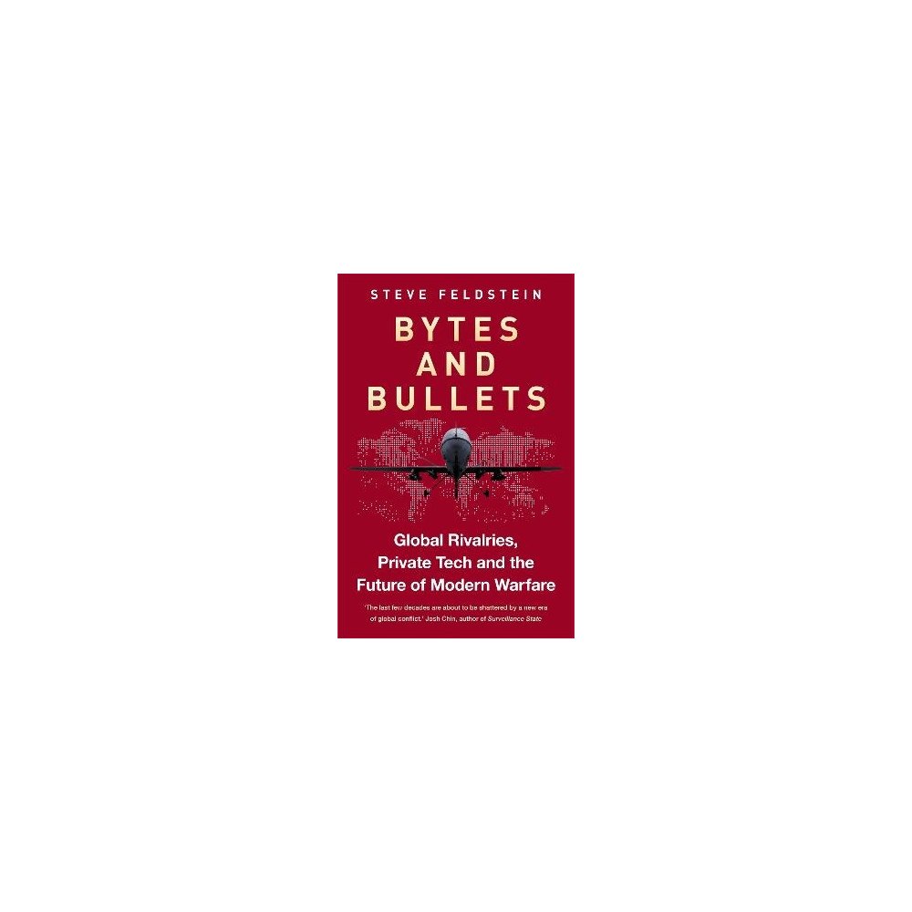 Steve Feldstein Bytes and Bullets (häftad, eng)