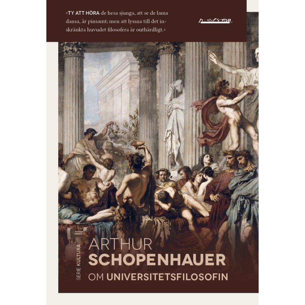 Arthur Schopenhauer Om universitetsfilosofin (bok, danskt band)