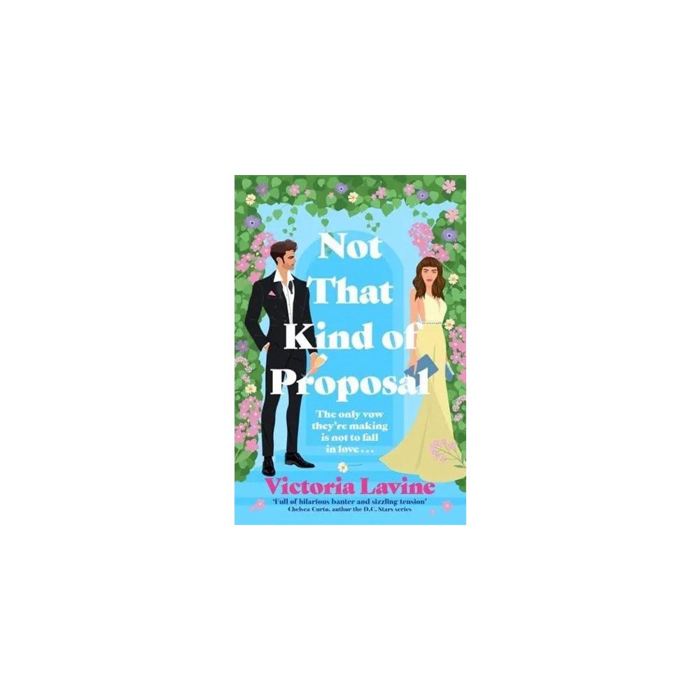 Victoria Lavine Not That Kind of Proposal (pocket, eng)
