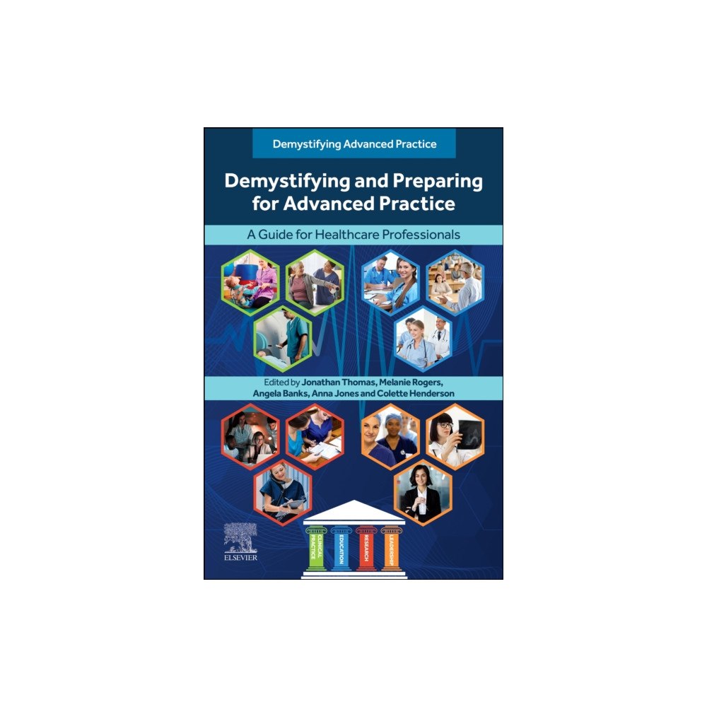 Elsevier Health Sciences Demystifying and Preparing for Advanced Practice (häftad, eng)