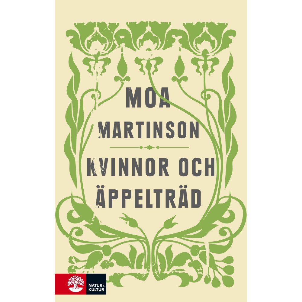 Moa Martinson Kvinnor och äppelträd (inbunden)