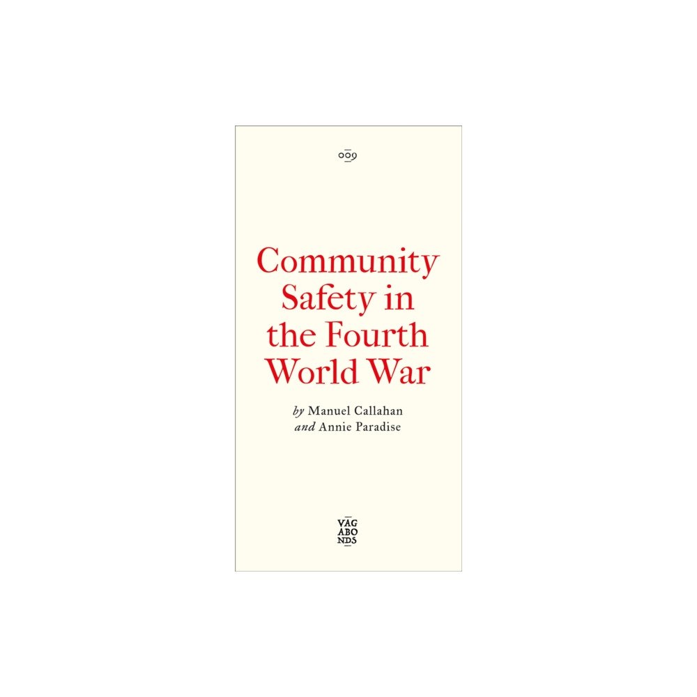 Pluto Press Community Safety in the Fourth World War (häftad, eng)